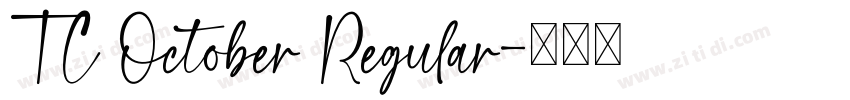 TC October Regular字体转换